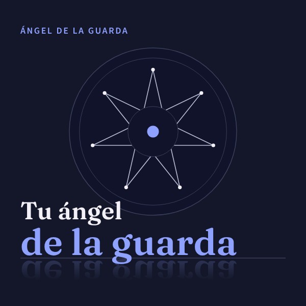 Tu ángel de la guarda