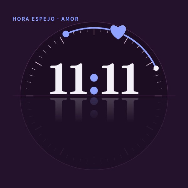 Hora espejo · amor 11:11 · amor