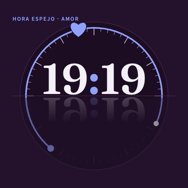 Hora espejo · amor 19:19 · amor