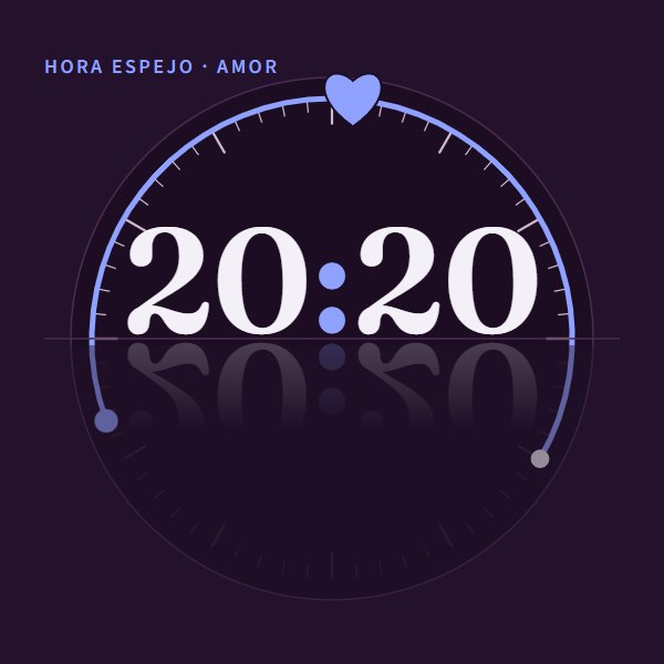 Hora espejo · amor 20:20 · amor