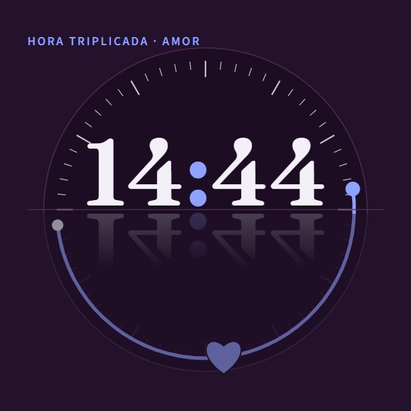 Hora triplicada · amor 14:44